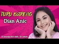 Download Lagu TURU BARENG | Dian Anic | Lirik lagu Tarling cirebonan @karedokstudio42L