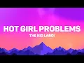 Download Lagu The Kid LAROI - HOT GIRL PROBLEMS (Lyrics)