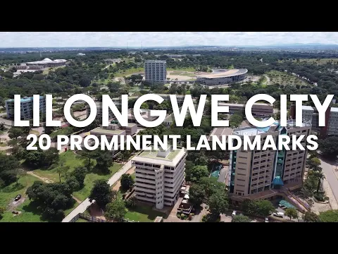 Download MP3 20 Prominent Landmarks in Lilongwe, Malawi - Travel Video