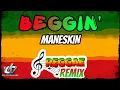 Beggin' (Reggae Remix) Måneskin ft. Clyde