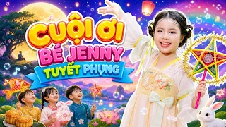 CUỘI ƠI - BÉ JENNY TUYẾT PHỤNG ♫ NHẠC THIẾU NHI SÔI ĐỘNG ♫ NAM VIỆT THIẾU NHI VUI NHỘN