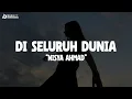 Download Lagu Nisya Ahmad - Di Seluruh Dunia | Lirik lagu