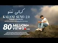 Teri lelu balaye Kahani Suno 2.0 [Official Music Video]