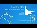 Fragmented Podcast Episode Coil Image Loading Library with Colin White
