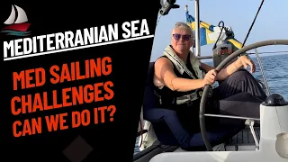 EP 76 Entering the Mediterranian Sea after 2 years on the way  4K