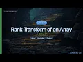 LeetCode 1331 Rank Transform of an Array The HashMap Trick C