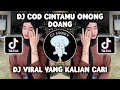 Download Lagu DJ COD CINTAMU OMONG DOANG SOUND KANE JEDAG JEDUG VIRAL TIKTOK TERBARU 2023! Dj Pongsky