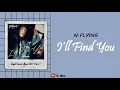 Download Lagu [Sub Indo] N.Flying - I'll Find You | Royal Secret Agent OST Part.1 | Lirik \u0026 Terjemahan Indo