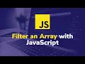 JavaScript Array Filter - Tutorial