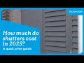 How Much Do Shutters Cost in 2025 A Quick Price Guide