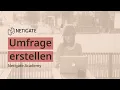 Netigate Academy Basic Umfragen erstellen