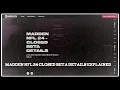 Madden NFL 24 - Closed Beta Details Explained