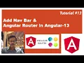 Routing in Angular Adding Routing in Angular Router-outlet Router Link Part 13