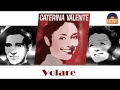 Download Lagu Caterina Valente - Volare HD Officiel Seniors Musik