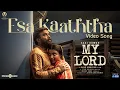 Lagu Esa Kaaththa - Video Song | My Lord | Sasikumar, Chaithra J Achar | Sean Roldan | Raju Murugan
