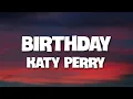Download Lagu Katy Perry - Birthday (Lyrics)
