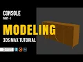 3ds Max Console Modeling Tutorial Complete Step-by-Step Interior Design Tutorial 3dinteriorstudio