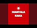 MANYALA KAKA