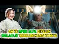Download Lagu ULAMA GEGER ❗ ANAK ARTIS MPOK ALPA MENGAKU MELIHAT IBUNYA DIPELUK MALAIKAT SEBELUM MENINGGAL