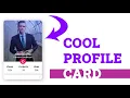 Create cool profile card with html css and javascript simple with source code provided