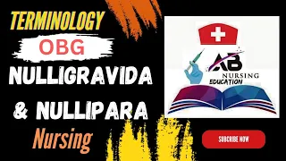 NULLIGRAVIDA NULLIPARA Terminology of OBG FOR NURSING IN HINDI