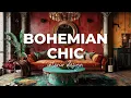 Bohemian Chic Interior Design Infusing Opulence into Eclectic Elegance