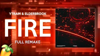 Download Ytram \u0026 Elderbrook - Fire (FL Studio Full Remake) | FREE FLP MP3