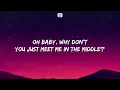 Zedd, Maren Morris, Grey - The Middle (Lyrics)