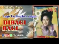 Download Lagu DIBAGI BAGI - Hj ITI S ( nDullit Channel ) #lagutarlingkenangan #lagutarlingpantura #tarling #viral