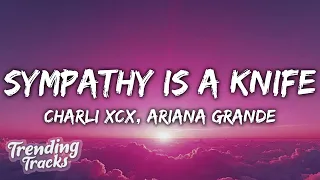 Charli Xcx Ariana Grande Sympathy Is A Knife Clean Lyrics 