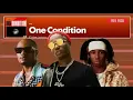DJ Tunez, FOLA & Wizkid - One Condition (Sped Up)