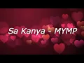Sa Kanya by MYMP with Lyrics