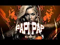 Download Lagu PAPI PAP - DJ DAVE