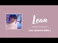 【中/ENG/THAI/ROM】Lean (พิง) - NONT TANONT | ost. Krachao Seeda 馬兜鈴2021