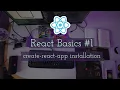 React Tutorial - Installing create-react-app