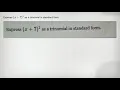 Express x 7 2 as a trinomial in standard form