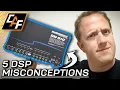 Download Lagu You’re using DSP wrong! Top 5 DSP Misconceptions