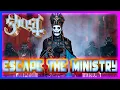 Ghost - Escape The Ministry