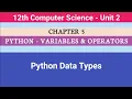 12th Computer Science Chapter 5 Python Data types