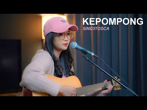 Download MP3 KEPOMPONG - SIND3TOSCA (COVER AKUSTIK) BY REGITA ECHA