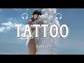 Download Lagu Loreen - Tattoo (lyrics) | 8D AUDIO