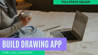 Build Drawing App HTML JAVASCRIPT