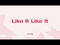 TWICE - Like It Like It (Line Distribution + Lyrics Karaoke) PATREON REQUESTED