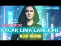 Lagu PACAR LIMA LANGKAH - ICEU WONG [ ROCKVERSION ] (Lirik Lagu) 
