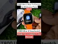 Download Lagu T800 Ultra 2 Smartwatch how to connect to phone #shorts #frendship #t800ultra