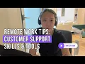 No experience Here s how to get a remote customer support job