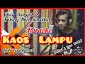 Download Lagu Karaoke KAOS LAMPU #gitartunggalbatangharisembilan #buruktegantung