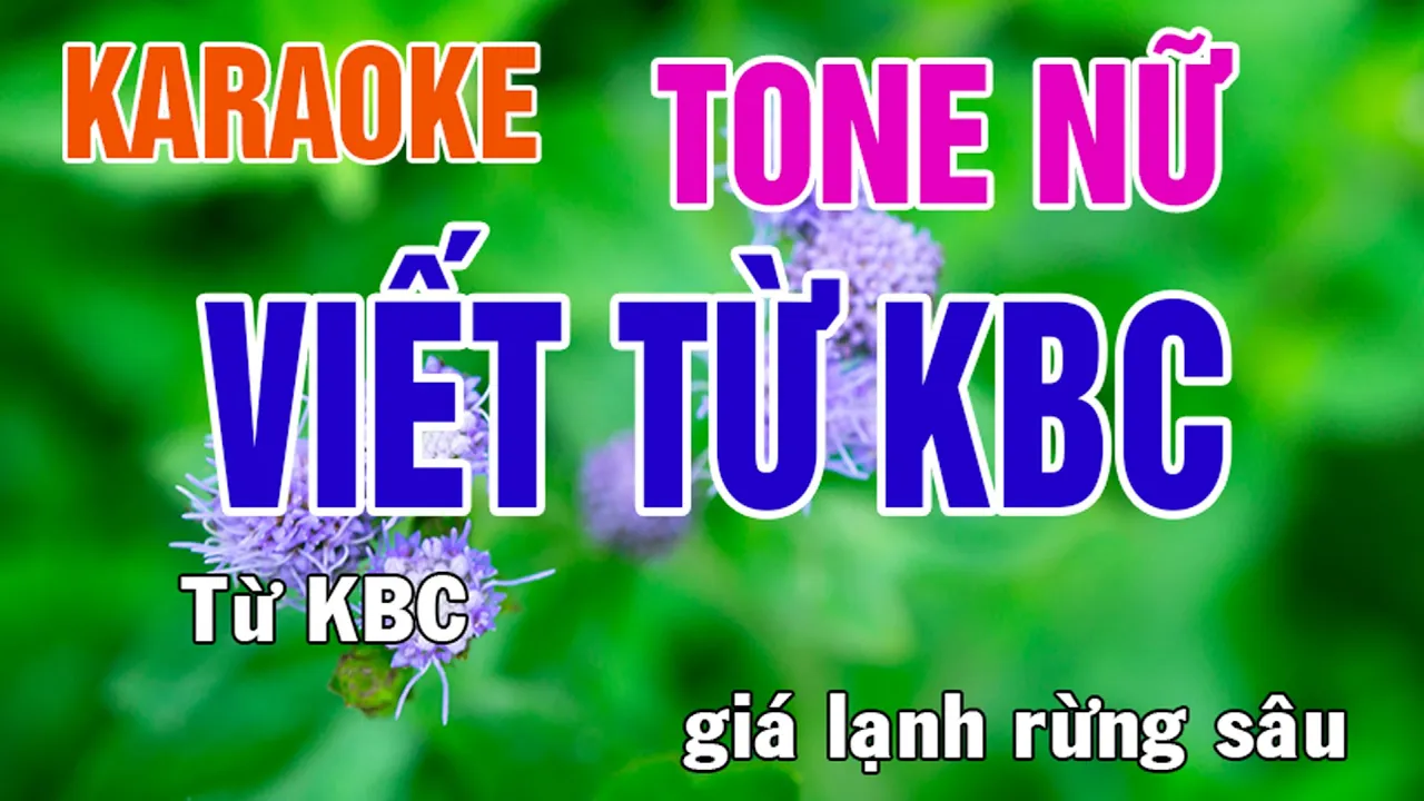 Karaoke Viết Từ KBC Tone Nữ Nhạc Sống - Phối Mới Dễ Hát - Nhật Nguyễn
