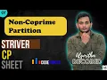 Non-Coprime Partition Striver CP Sheet Codeforces Competitive Programming