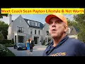 Coach Sean Payton s Family Unbelievable Net Worth Lifestyle Revealed